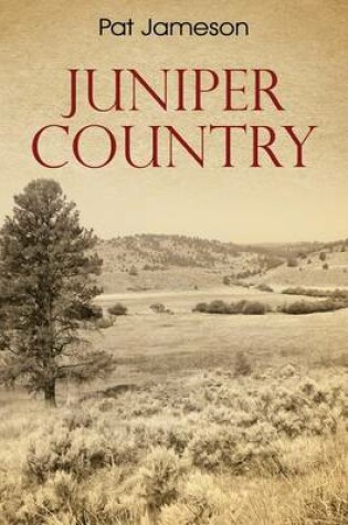 Cover of Juniper Country