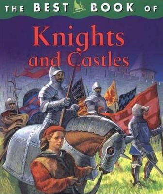 Book cover for The Best Book of Knights and Castles