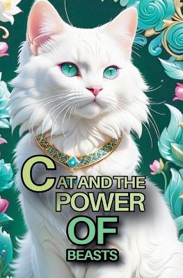 Book cover for Cat and the Power of Beasts