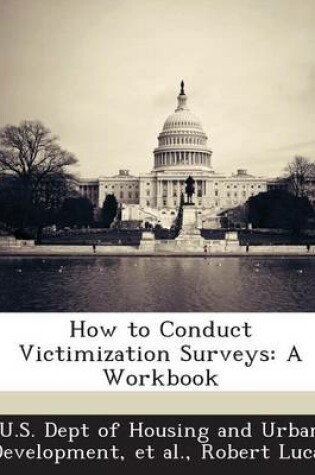 Cover of How to Conduct Victimization Surveys
