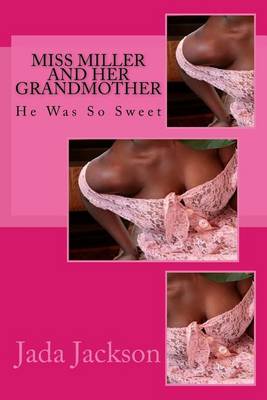 Book cover for Miss Miller and Her Grandmother