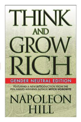 Book cover for Think and Grow Rich (Gender Neutral Edition)