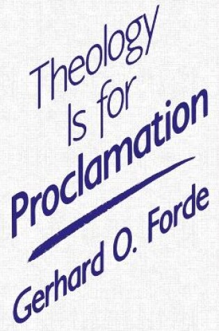 Cover of Theology Is for Proclamation