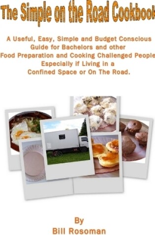 Cover of The Simple On The Road Cook Book