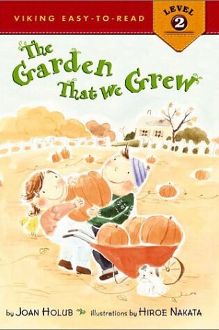 Cover of The Garden That We Grew