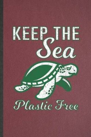 Cover of Keep the Sea Plastic Free