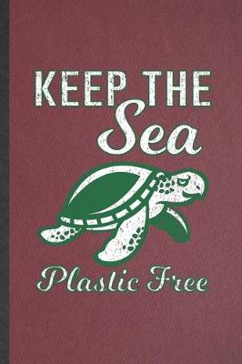 Book cover for Keep the Sea Plastic Free