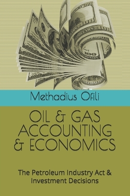 Book cover for Oil & Gas Accounting & Economics