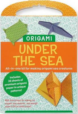 Cover of Origami Kit: Under the Sea