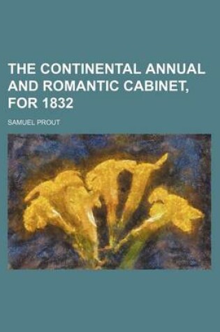 Cover of The Continental Annual and Romantic Cabinet, for 1832