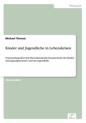 Book cover for Kinder und Jugendliche in Lebenskrisen