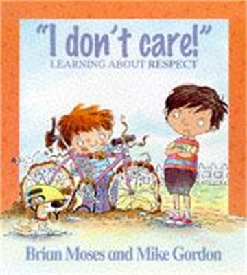 Cover of Values: I Don't Care - Learning About Respect