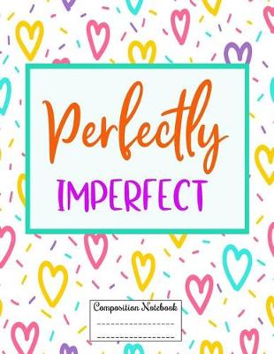 Book cover for Perfectly Imperfect