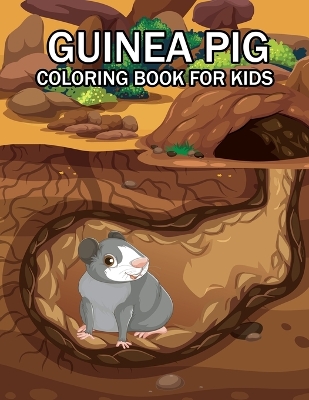 Book cover for Guinea Pig Coloring Book For Kids