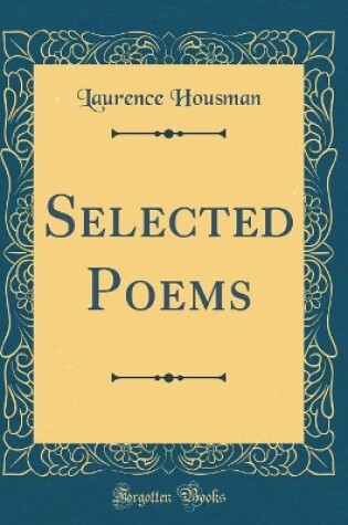 Cover of Selected Poems (Classic Reprint)