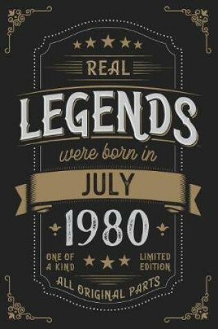 Cover of Real Legends were born in July 1980