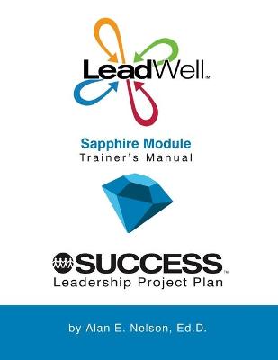 Book cover for LeadWell Sapphire Module Trainer's Manual