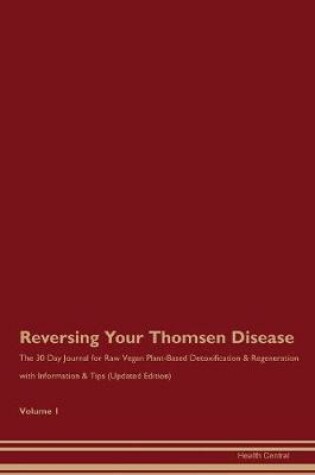 Cover of Reversing Your Thomsen Disease