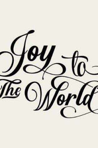 Cover of Joy To The World