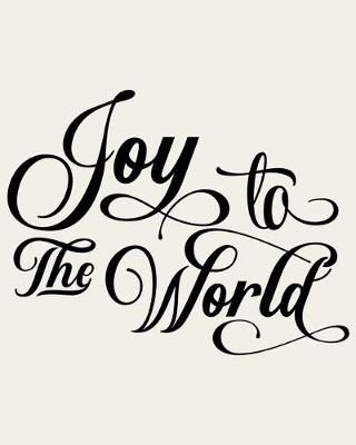 Book cover for Joy To The World