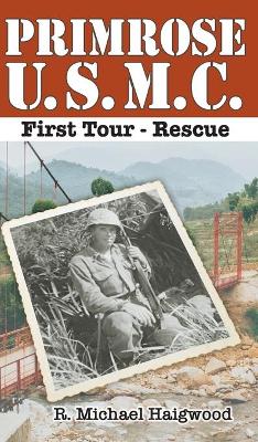 Cover of Primrose U.S.M.C. First Tour