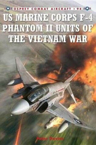 Cover of US Marine Corps F-4 Phantom II Units of the Vietnam War