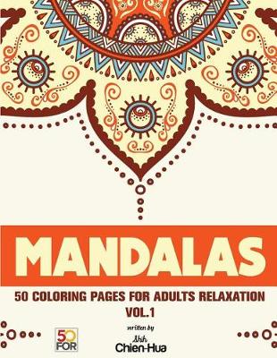 Book cover for Mandalas 50 Coloring Pages for Adults Relaxation Vol.1