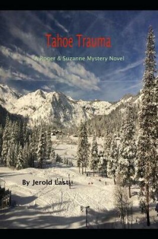 Cover of Tahoe Trauma