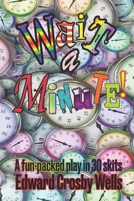 Book cover for Wait a Minute!