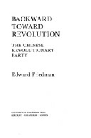 Cover of Backward Toward Revolution
