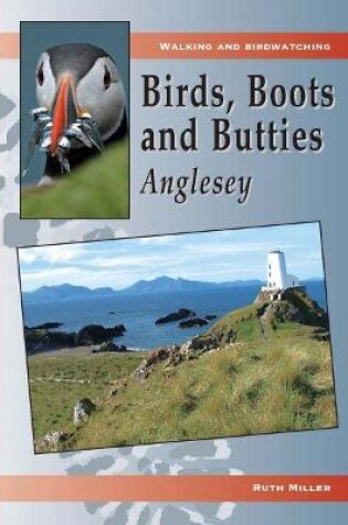 Cover of Birds, Boots and Butties: Anglesey