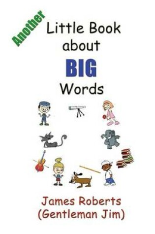 Cover of Another Little Book about Big Words