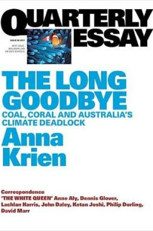 Cover of Quarterly Essay 66 the Long Goodbye