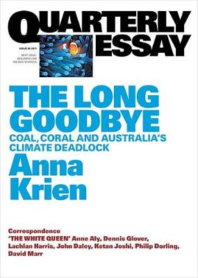 Book cover for Quarterly Essay 66 the Long Goodbye