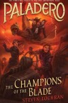 Book cover for The Champions of the Blade