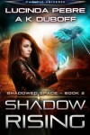 Book cover for Shadow Rising