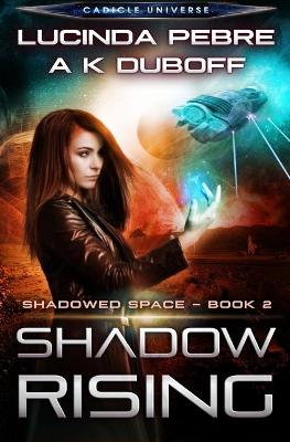 Book cover for Shadow Rising