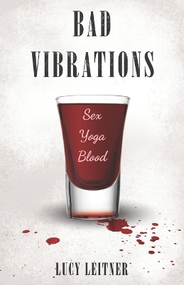 Book cover for Bad Vibrations