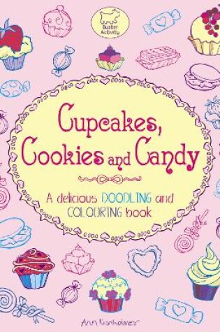 Cover of Cupcakes, Cookies and Candy