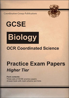 Book cover for GCSE OCR Coordinated Science, Biology Practice Exam Papers - Higher