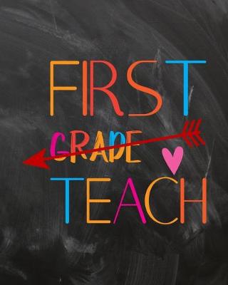 Book cover for First Grade Teach