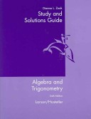 Book cover for Study and Solutions Guide for Larson/Hostetler S Algebra and Trigonometry, 6th