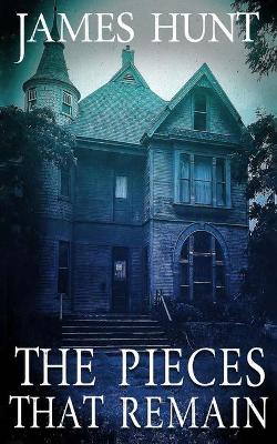 Book cover for The Pieces that Remain