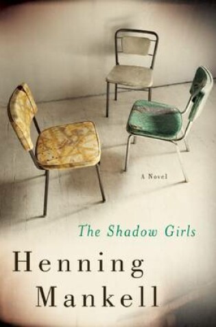 Cover of The Shadow Girls