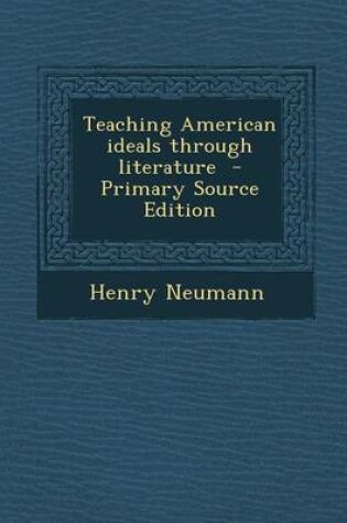 Cover of Teaching American Ideals Through Literature