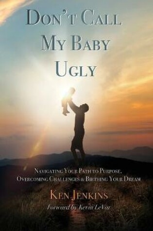 Cover of Don't Call My Baby Ugly