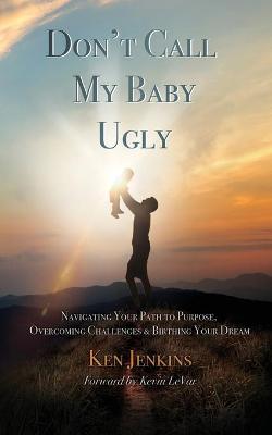 Book cover for Don't Call My Baby Ugly