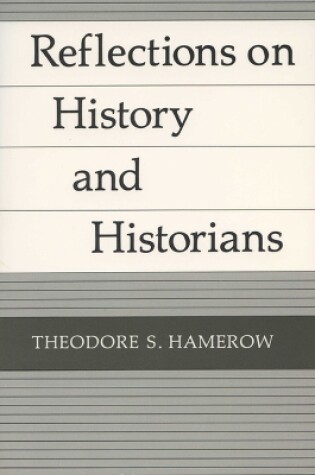 Cover of Reflections on History and Historians