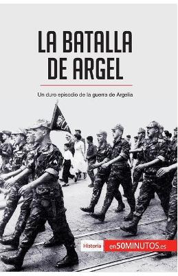 Book cover for La batalla de Argel