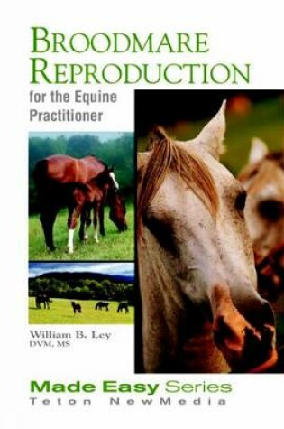 Cover of Broodmare Reproduction for the Equine Practitioner